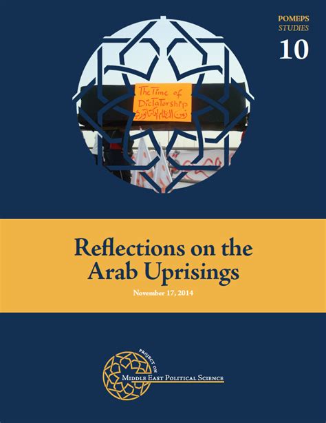 Pomeps Studies 10 Reflections On The Arab Uprisings Project On