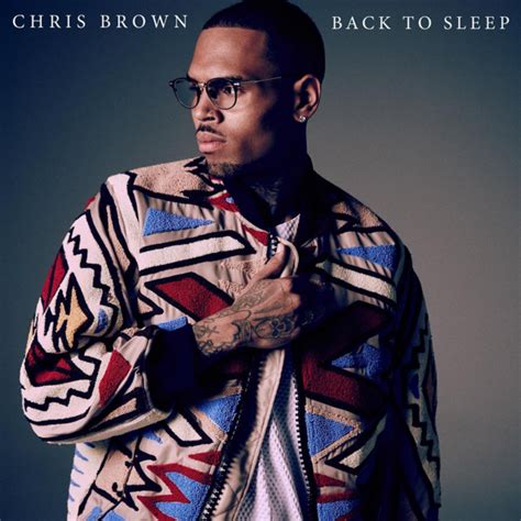New Music Chris Brown Sex You Back To Sleep New R