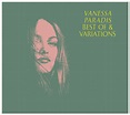 Best Of & Variations - Paradis Vanessa | Muzyka Sklep EMPIK.COM