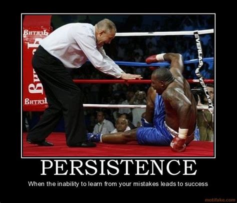 Persistence Persistance Dedication Persistence Boxing Gettin
