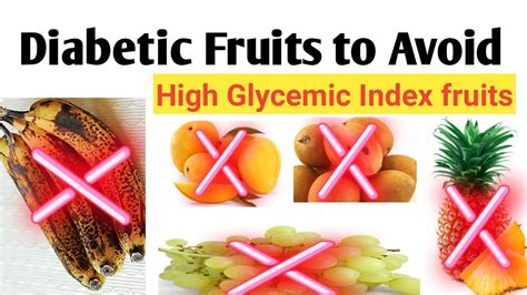 Diabetic Fruits To Avoidfruits With High Glycemic Index Youtube