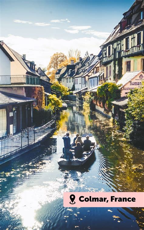 Best Things To Do In Colmar France Itinerary And Travel Guide