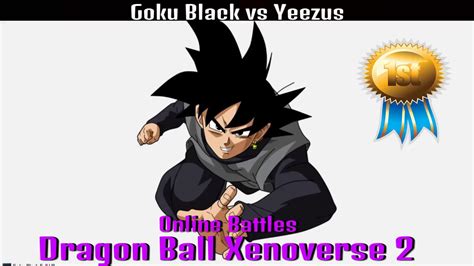 Dragon ball xenoverse fights ep 4 gohan kid/ teen ! Dragon Ball Xenoverse 2: Goku Black vs Yeezus - YouTube