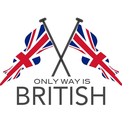 Only Way Is British