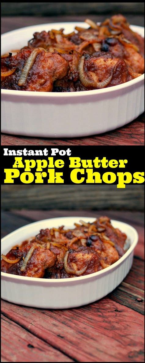 Make this creamy and rich instant pot apple butter in under an hour! Instant Pot Apple Butter Pork Chops - Aunt Bee's Recipes | Recipe | Slow cooker pork chops ...
