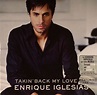 Enrique IGLESIAS feat CIARA Takin Back My Love vinyl at Juno Records.
