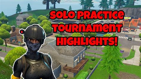 1280x1080 Solo Practice Tournament V2 Full Highlights Fortnite Youtube