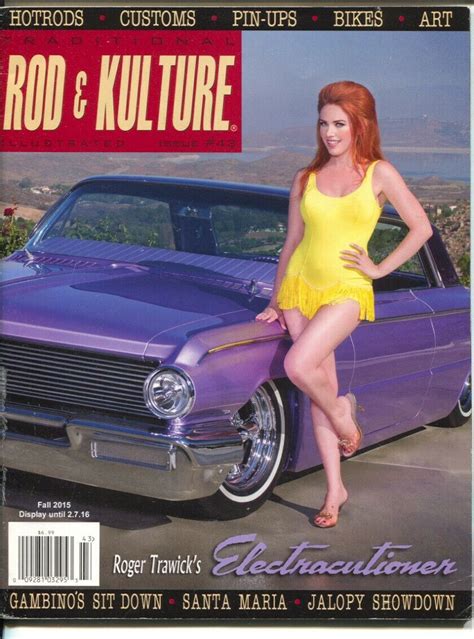 Traditional Rod Kulture Illustrated 43 Fall 2015 Hot Rods Pin Up