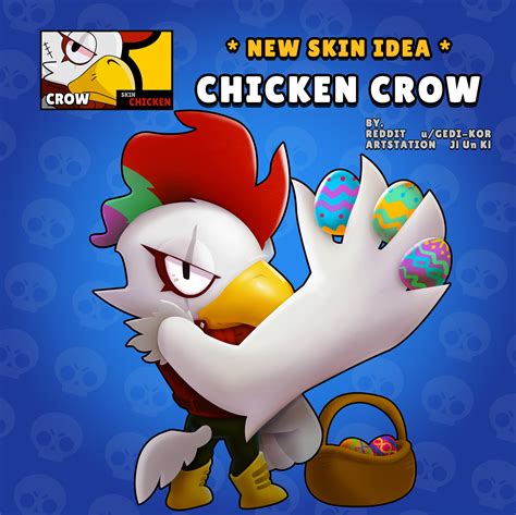 Brawl stars fanart (skin design), ji un ki. SKIN IDEA Chicken Crow : Brawlstars