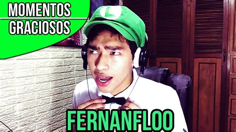 Momentos Graciosos Fernanfloo 2016 Youtube