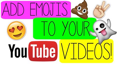 How To Add Emojis To Videos Imovie Youtube