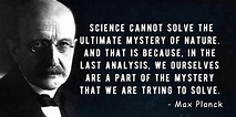 14 Interesting Quotes From The Father Of Quantum Physics - Max Planck