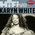 Rhino Hi-Five: Karyn White／Karyn White｜音楽ダウンロード・音楽配信サイト mora ～“WALKMAN ...