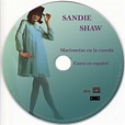 Sandie Shaw – Marionetas En La Cuerda – Canta En Español (2004)