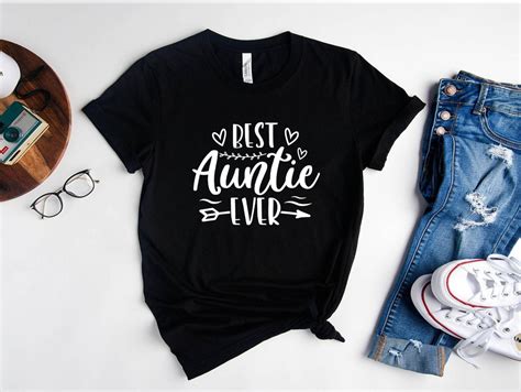Best Auntie Ever Shirt Funny Aunt Shirt Aunt To Be Shirt Etsy