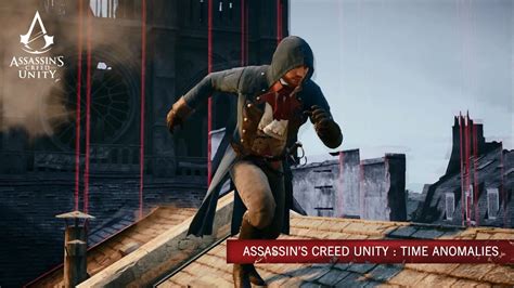Assassin S Creed Unity To Feature Time Anomalies The Otaku S Study