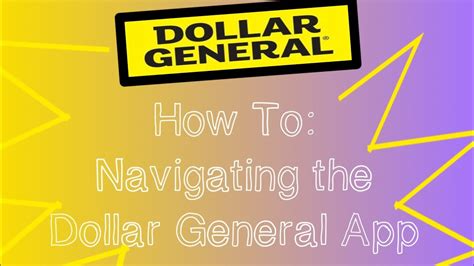 How Tonavigating The Dollar General App Youtube