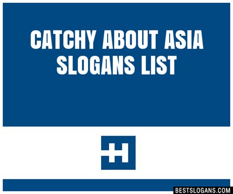 100 Catchy About Asia Slogans 2024 Generator Phrases And Taglines