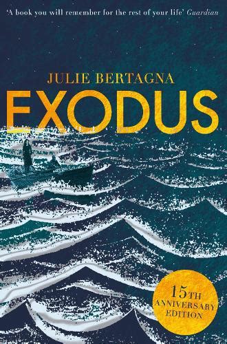 Exodus By Julie Bertagna Waterstones