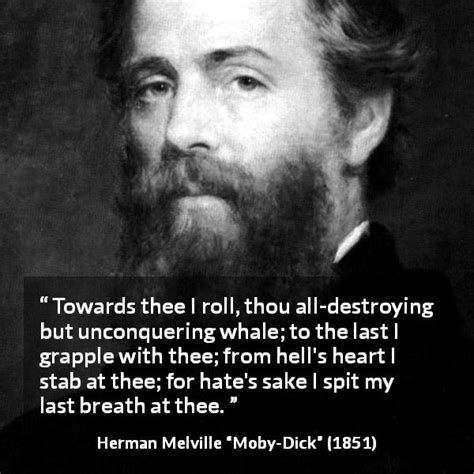 Herman Melville Towards Thee I Roll Thou All Destroying