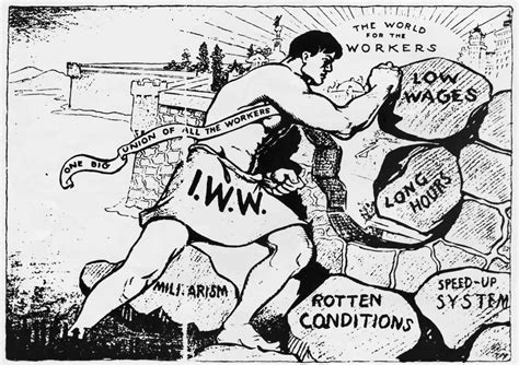 Industrial Workers Of The World Iww History