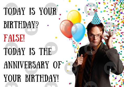 The Office Birthday Quotes It Is Your Birthday Shortquotescc