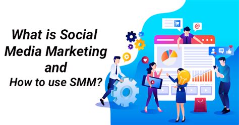What Is Social Media Marketing And How To Use Smm Wizbrand Tutorial
