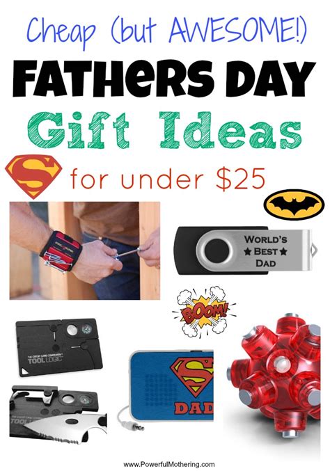 Luckily, there are plenty of great father's day gift options. Cheap Fathers Day Gift Ideas for under $25