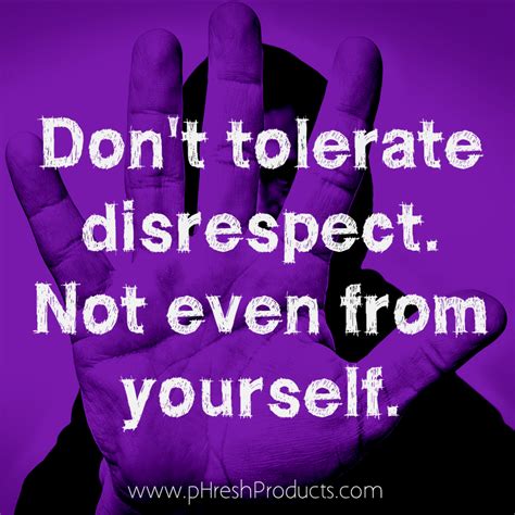 Disrespect Quotes And Sayings Quotesgram