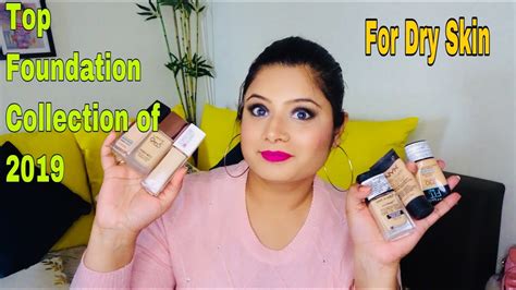 Best Foundation Full Coverage For Dry Skin Top Foundation Youtube