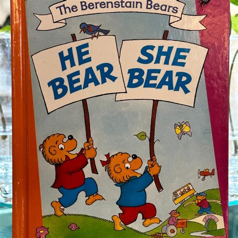 The Berestain Bears He Bear She Bear By Stan And Jan Berenstain Listen Notes
