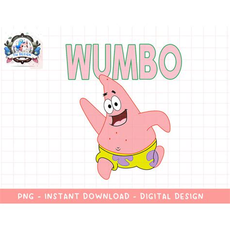 Mademark X Spongebob Squarepants Patrick Star Wumbo Png Inspire