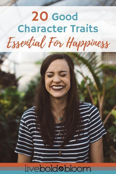 25 Good Character Traits List Essential For Happiness Woman Quotes
