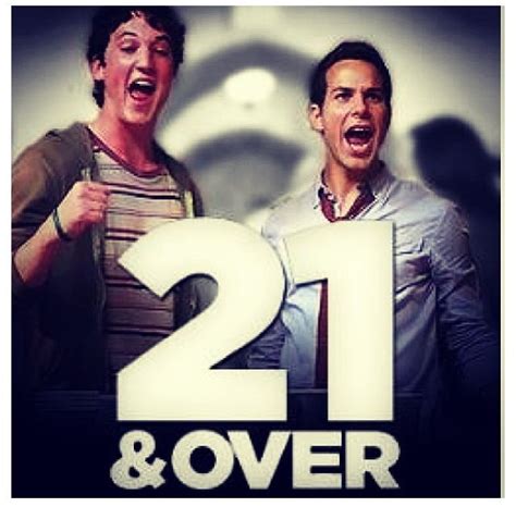 21 And Over 21 And Over Movies Poster