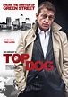 Top Dog (2014) - FilmAffinity