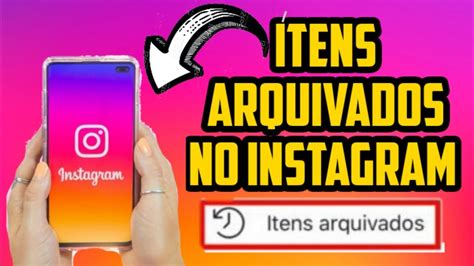 Como Ver Itens Arquivados No Instagram Youtube