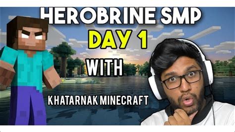 Khatarnak Onespot First Day In Herobrine Smp With Khatarnak Minecraft