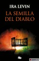 LA SEMILLA DEL DIABLO (ROSEMARY'S BABY) - IRA LEVIN - 9788490707067
