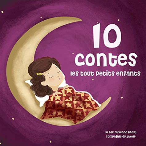 Amazon Co Jp Dix Contes Pour Les Tout Petits Les Plus Beaux Contes