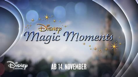 Magic Moments Trailer 2 Disney Magic Moments Disney Videos Germany