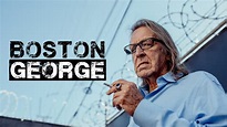 Boston George: Famous Without the Fortune | Official Trailer | George ...