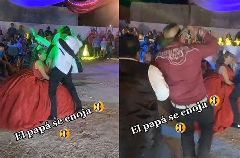 Viral Papá De Quinceañera Se Molesta Por Baile De Chambelanes