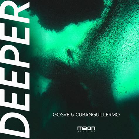 Deeper Single By Gosve Spotify