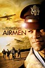 The Tuskegee Airmen - Full Cast & Crew - TV Guide