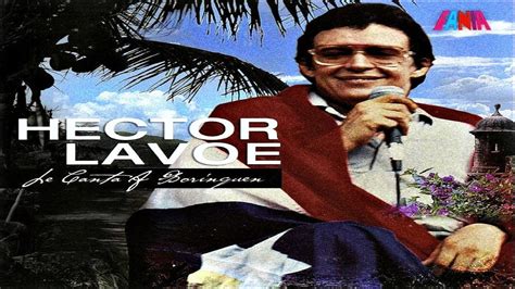 El Son Hector Lavoe Album Hector Le Canta A Borinquen Fania