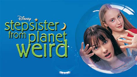 Stepsister From Planet Weird Disney