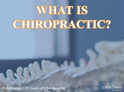 what is chiropractic chiroway