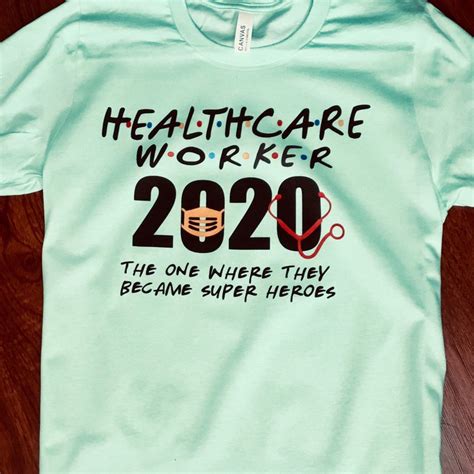 Healthcare Worker 2020 T Shirts Make Great Medicalts Etsy In 2020