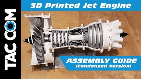 3d Printed Jet Engine Assembly Guide Condensed Version Youtube
