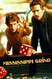 ‎Mississippi Grind (2015) directed by Ryan Fleck, Anna Boden • Reviews ...